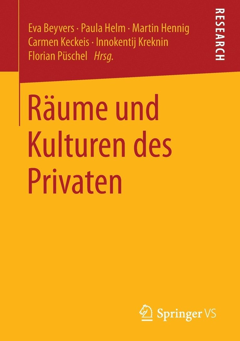 Eva Beyvers, Paula Helm, Martin Hennig, Carmen Keckeis, Innokentij Kreknin, Florian Püschel - Räume und Kulturen des Privaten, Häftad