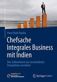 bokomslag Chefsache Integrales Business mit Indien