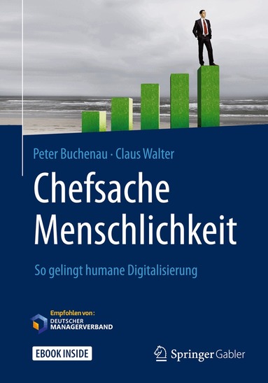 Peter Buchenau, Claus Walter - Chefsache Menschlichkeit, Inbunden