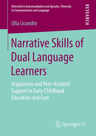 Ulla Licandro - Narrative Skills of Dual Language Learners, Häftad