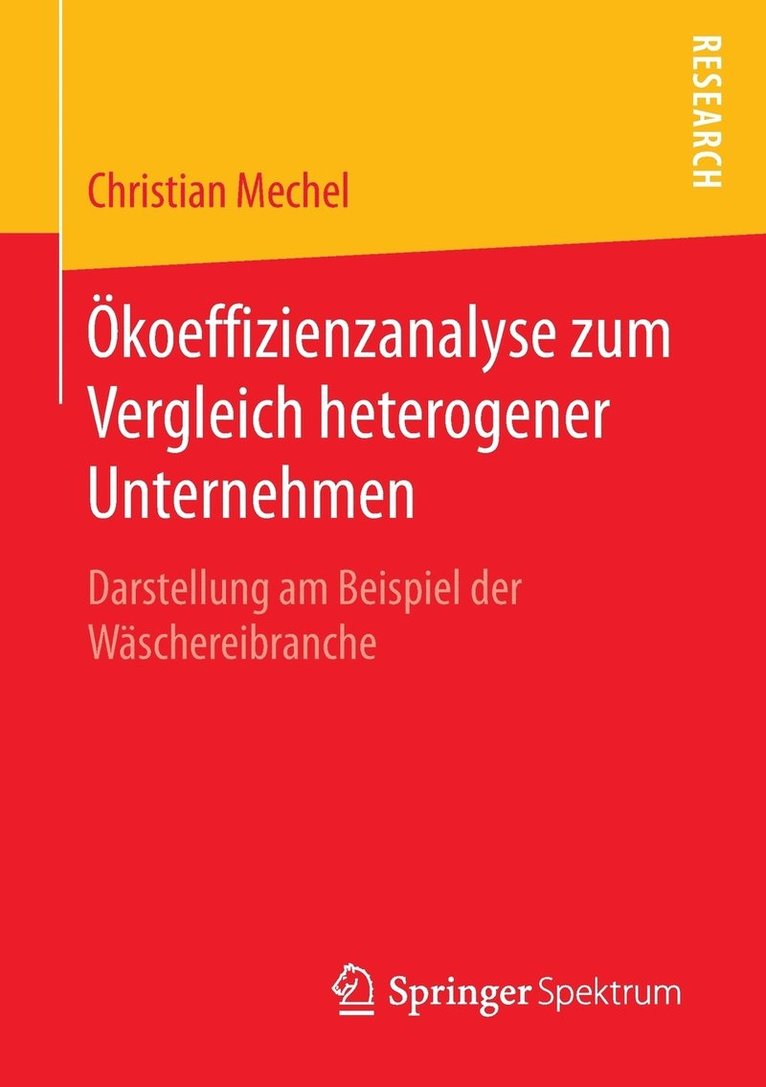 koeffizienzanalyse zum Vergleich heterogener Unternehmen 1