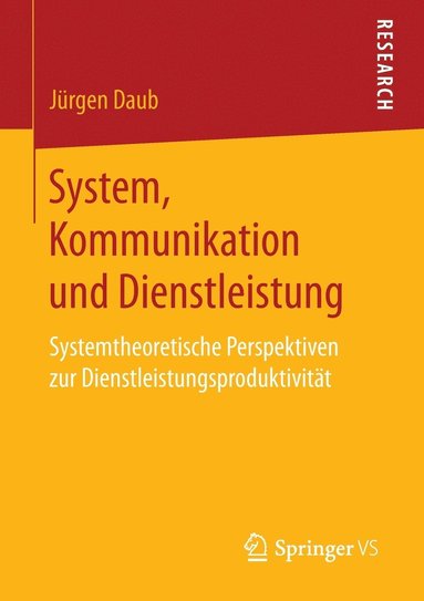 bokomslag System, Kommunikation und Dienstleistung