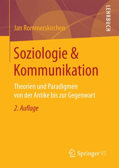 Jan Rommerskirchen - Soziologie & Kommunikation, Häftad