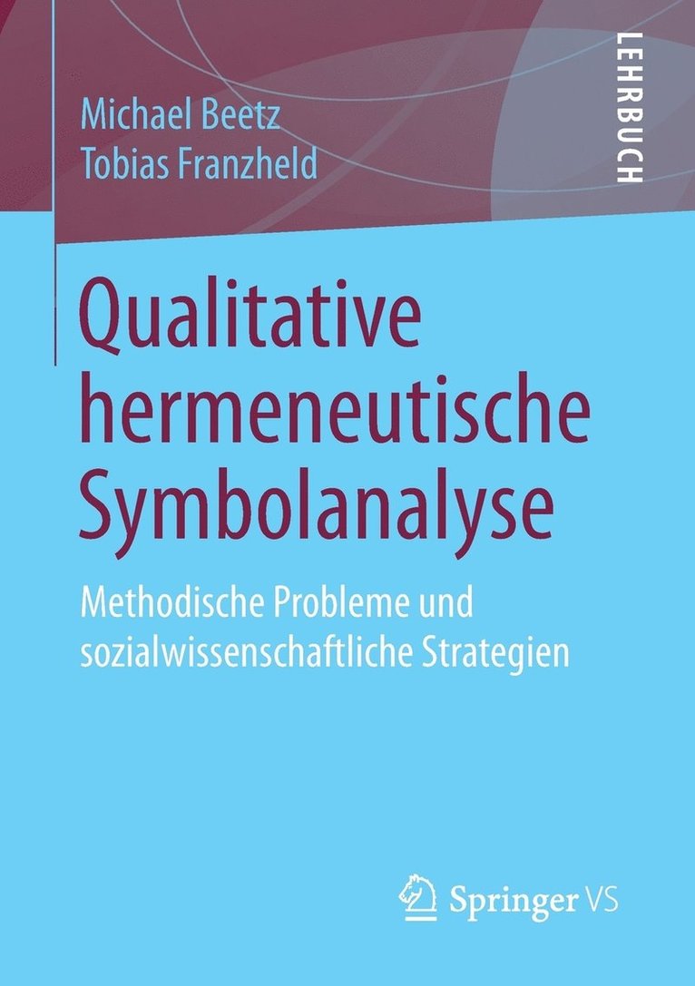 Qualitative hermeneutische Symbolanalyse 1