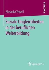 bokomslag Soziale Ungleichheiten in der beruflichen Weiterbildung