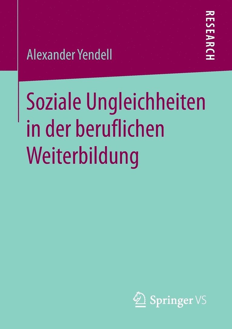 Soziale Ungleichheiten in der beruflichen Weiterbildung 1