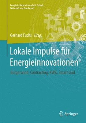 Gerhard Fuchs - Lokale Impulse für Energieinnovationen, Inbunden