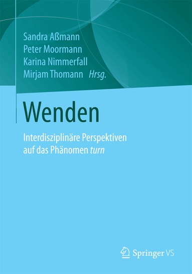Sandra Aßmann, Peter Moormann, Karina Nimmerfall, Mirjam Thomann - Wenden, Häftad