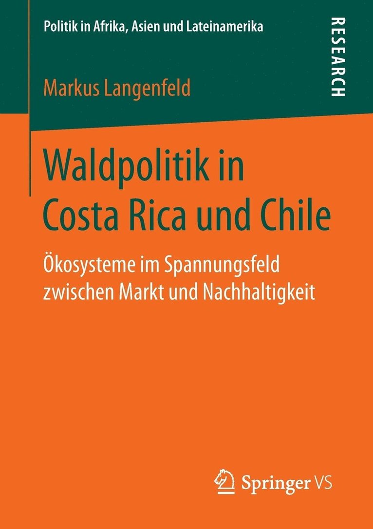 Waldpolitik in Costa Rica und Chile 1