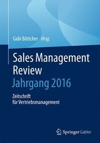 bokomslag Sales Management Review  Jahrgang 2015