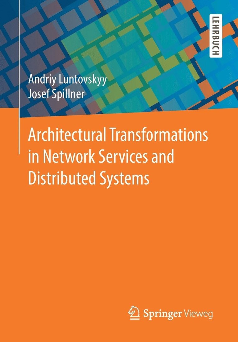 Architectural Transformations in Network Services and  Distributed Systems 1