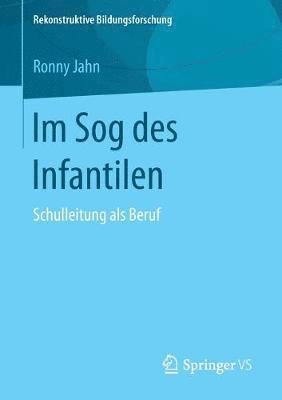 Im Sog des Infantilen