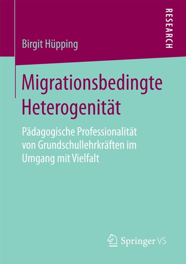 Birgit Hüpping - Migrationsbedingte Heterogenität, Häftad
