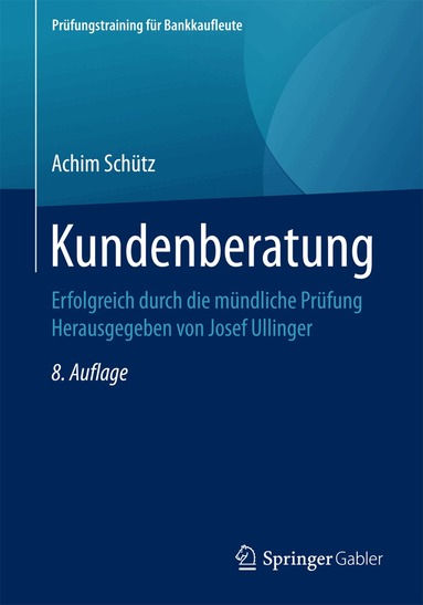 Achim Schütz - Kundenberatung, Häftad