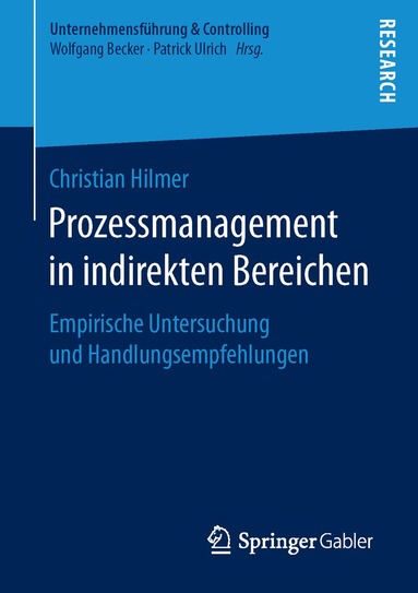 Christian Hilmer - Prozessmanagement in indirekten Bereichen, Häftad