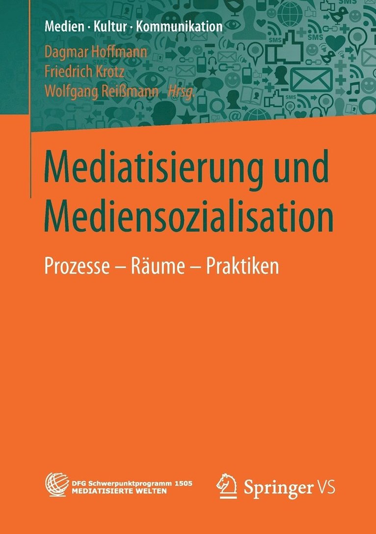 Mediatisierung und Mediensozialisation 1