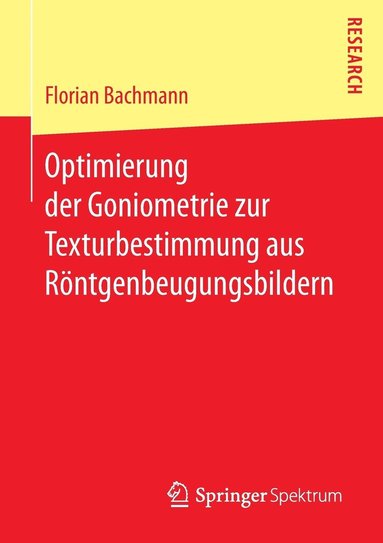 bokomslag Optimierung der Goniometrie zur Texturbestimmung aus Rntgenbeugungsbildern