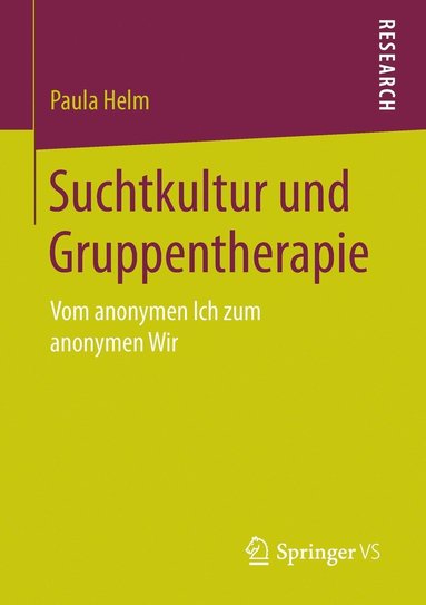 bokomslag Suchtkultur und Gruppentherapie