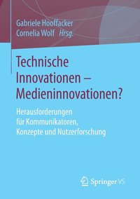 bokomslag Technische Innovationen - Medieninnovationen?