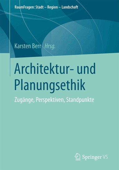 Karsten Berr - Architektur- und Planungsethik, Häftad