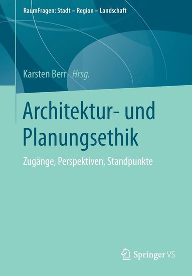 bokomslag Architektur- und Planungsethik