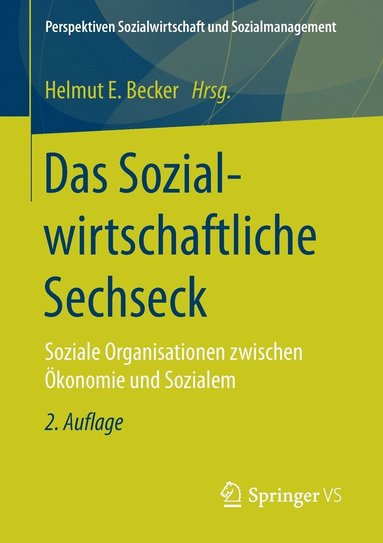 bokomslag Das Sozialwirtschaftliche Sechseck