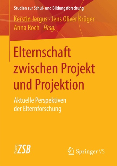 Kerstin Jergus, Jens Oliver Krüger, Anna Roch - Elternschaft zwischen Projekt und Projektion, Häftad