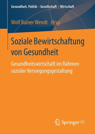 bokomslag Soziale Bewirtschaftung von Gesundheit