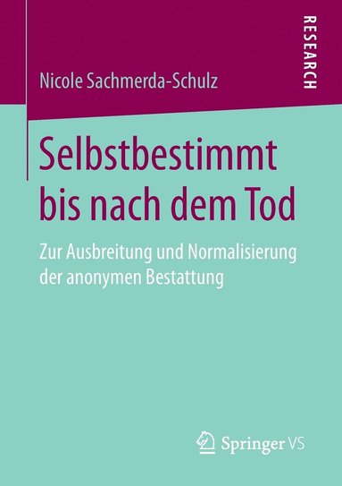 bokomslag Selbstbestimmt bis nach dem Tod