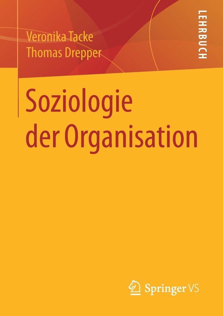 Soziologie der Organisation 1