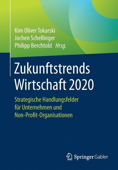 bokomslag Zukunftstrends Wirtschaft 2020