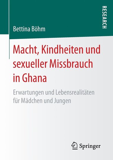 bokomslag Macht, Kindheiten und sexueller Missbrauch in Ghana