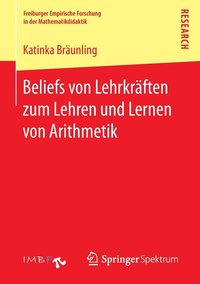 bokomslag Beliefs von Lehrkrften zum Lehren und Lernen von Arithmetik