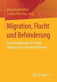 bokomslag Migration, Flucht und Behinderung