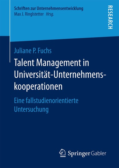 Juliane P. Fuchs - Talent Management in Universität-Unternehmenskooperationen, Häftad