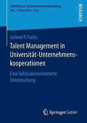 Talent Management in Universitt-Unternehmenskooperationen 1