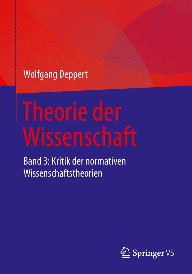 Wolfgang Deppert - Theorie der Wissenschaft, Häftad