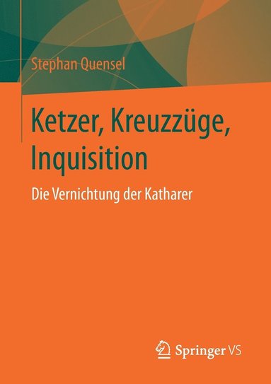 bokomslag Ketzer, Kreuzzge, Inquisition