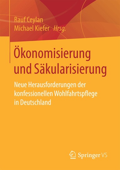 Rauf Ceylan, Michael Kiefer - Ökonomisierung und Säkularisierung, Häftad