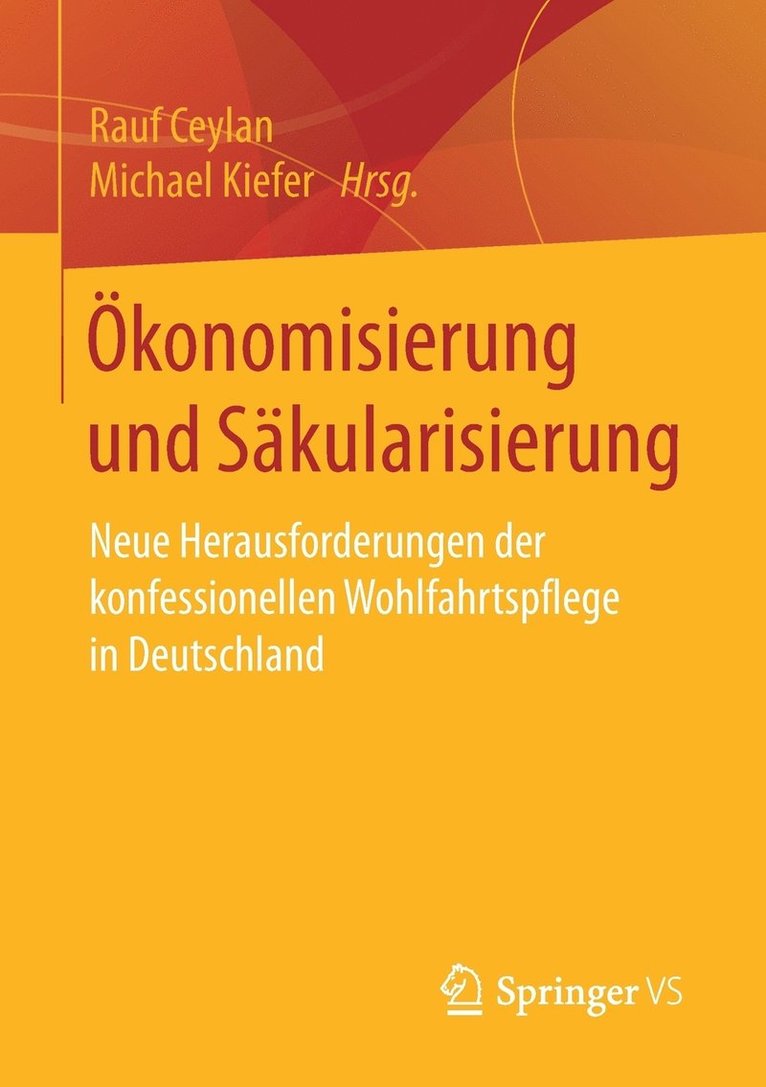 konomisierung und Skularisierung 1