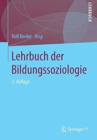 bokomslag Lehrbuch der Bildungssoziologie