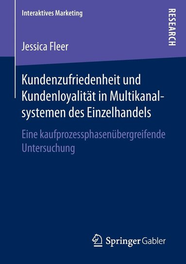 bokomslag Kundenzufriedenheit und Kundenloyalität in Multikanalsystemen des Einzelhandels