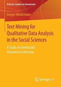 bokomslag Text Mining for Qualitative Data Analysis in the Social Sciences