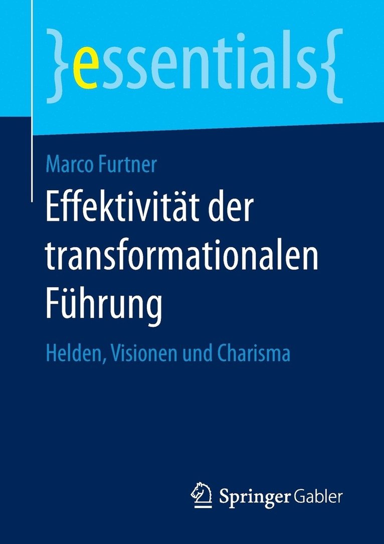 Effektivitt der transformationalen Fhrung 1