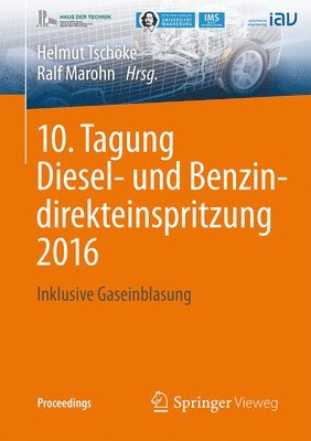 bokomslag 10. Tagung Diesel- und Benzindirekteinspritzung 2016