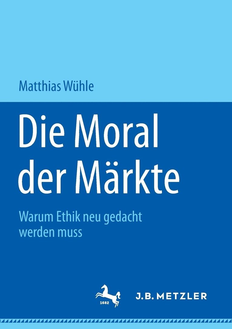 Die Moral der Mrkte 1