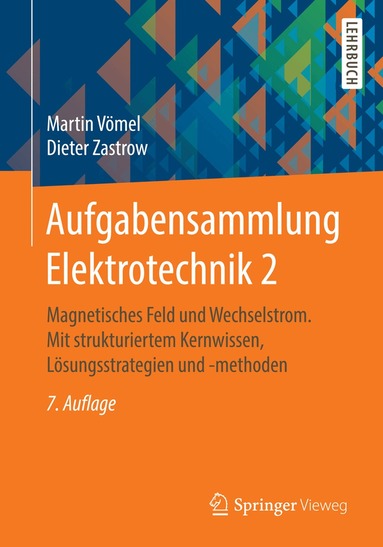 Martin Vömel, Dieter Zastrow - Aufgabensammlung Elektrotechnik 2, Häftad
