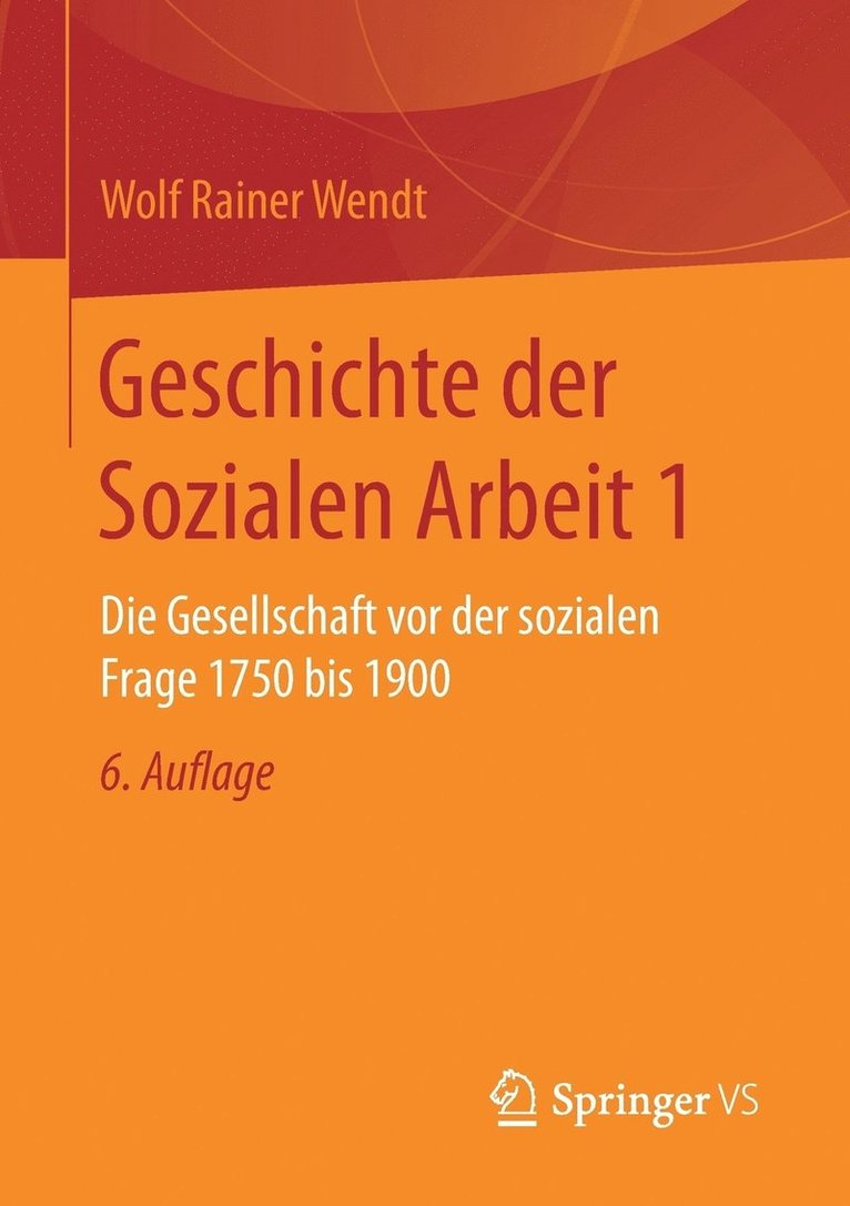 Geschichte der Sozialen Arbeit 1 1