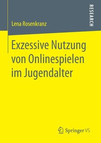 bokomslag Exzessive Nutzung von Onlinespielen im Jugendalter