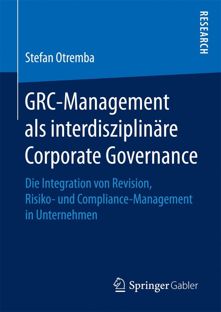 Stefan Otremba - GRC-Management als interdisziplinäre Corporate Governance, Inbunden